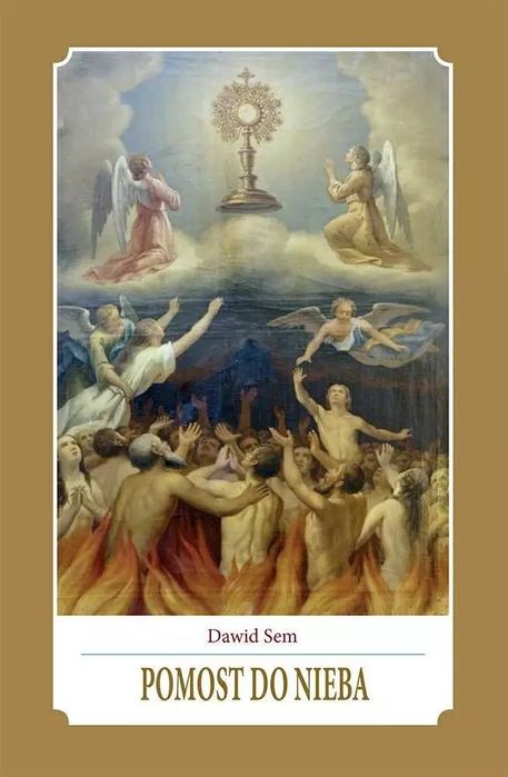 Pomost Do Nieba Dawid Sem