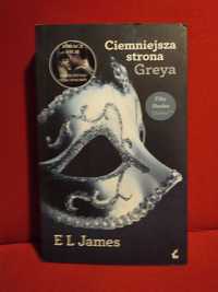 Ciemniejsza strona Greya - E L James