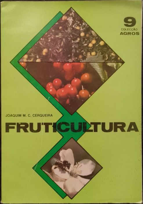 Fruticultura - Joaquim M. C. Cerqueira