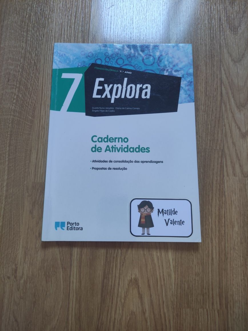Físico- Química 7° ano- Caderno de Atividades "Explora"- Porto Editora