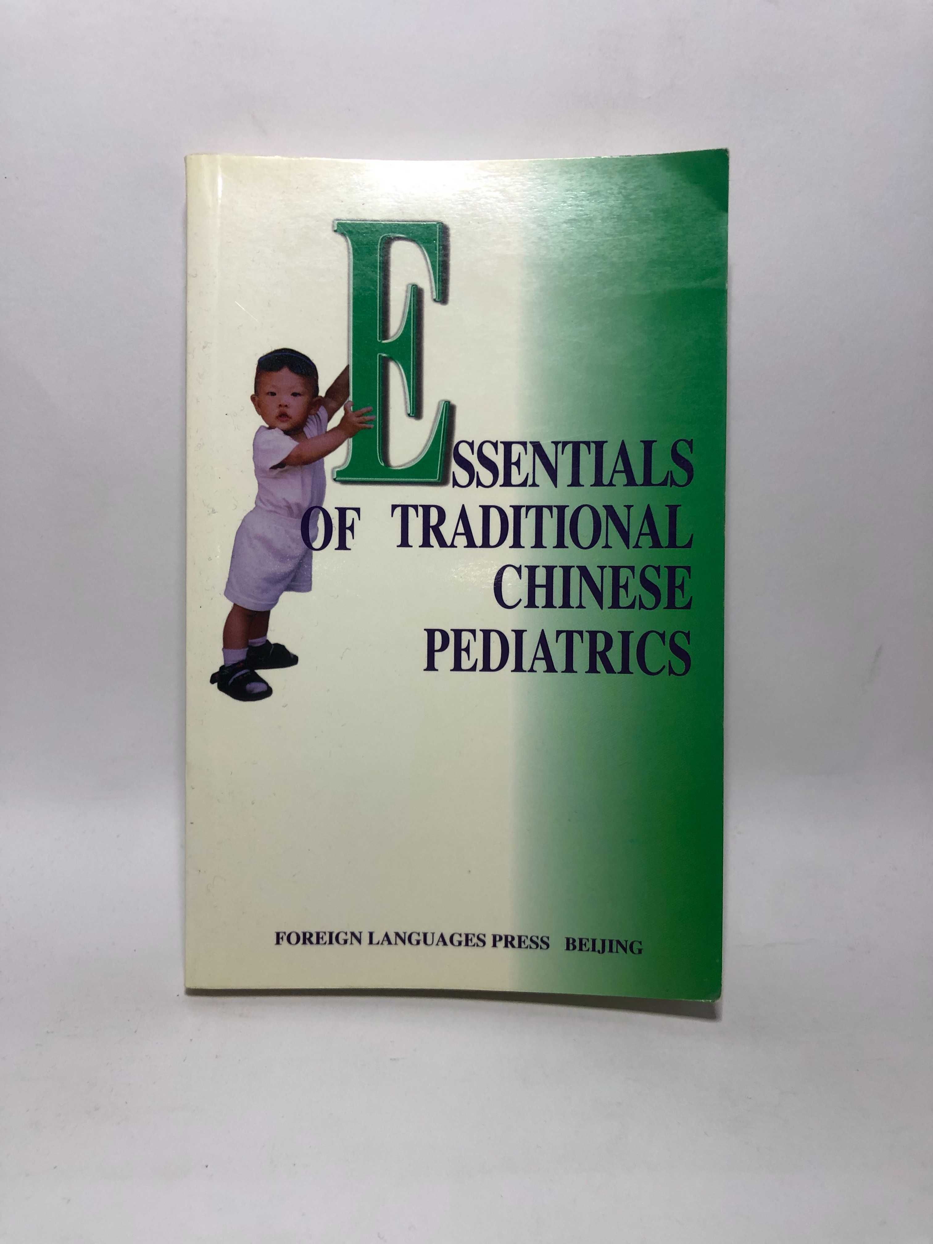 Essentials of Traditional Chinese Pediatrics