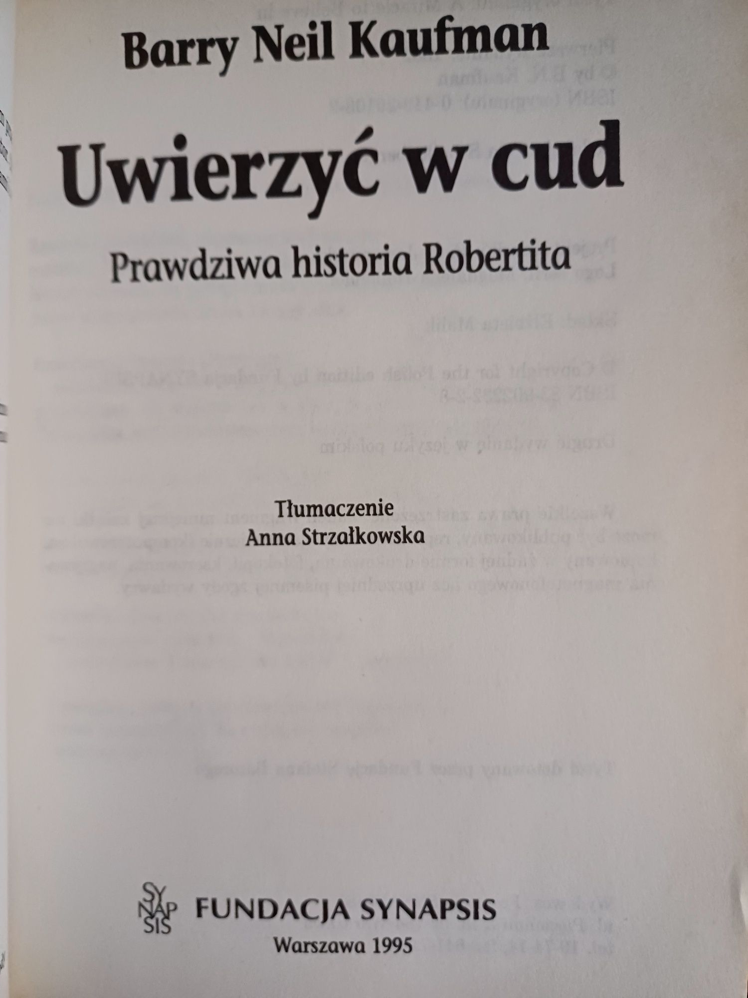 Uwierzyć w cud -  Barry Neil Kaufman