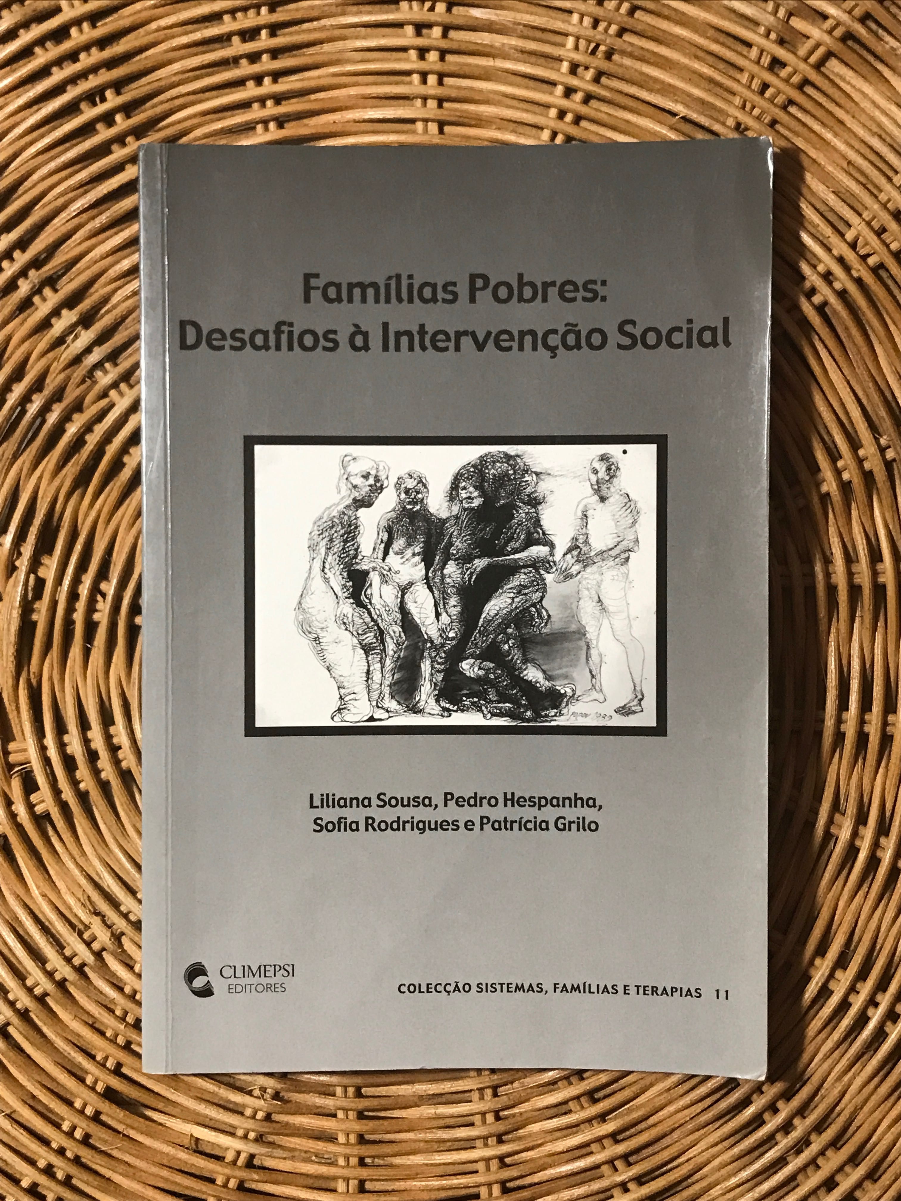 Famílias Pobres: Desafios à Intervenção Social - Liliana Sousa (Org.)