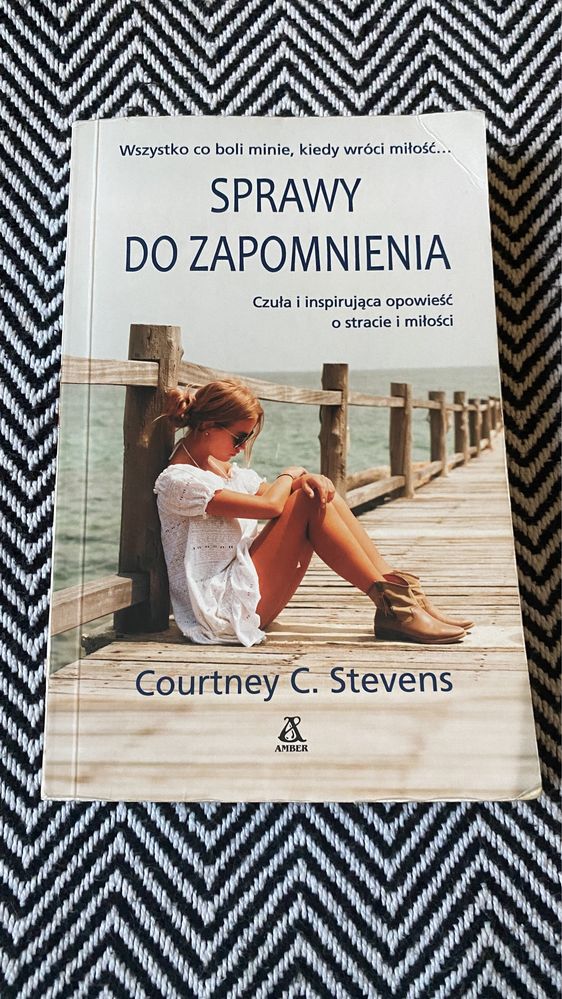 Sprawy do zapomnienia Courtney C.Stevens