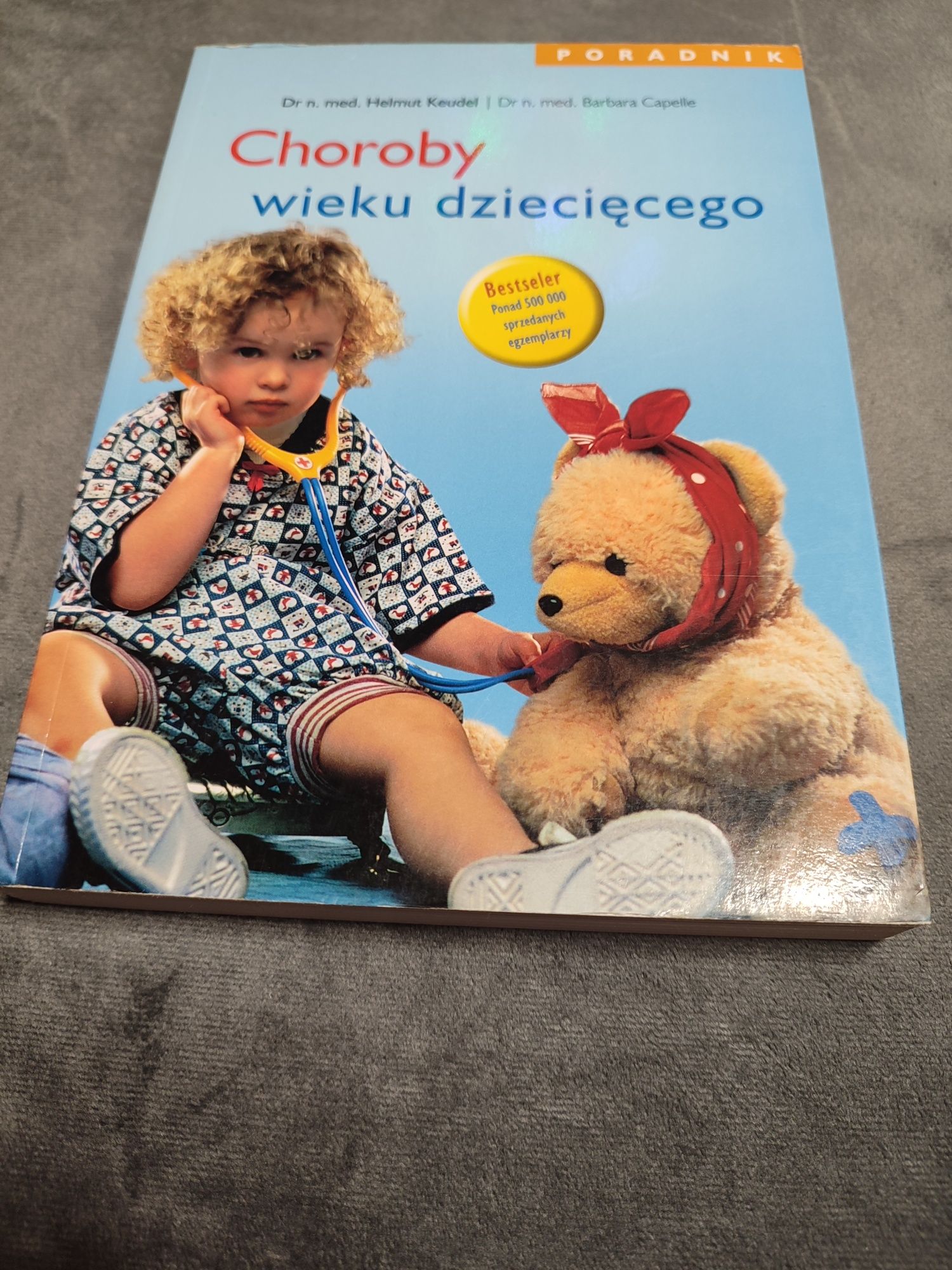 Choroby wieku dziecięcego książka