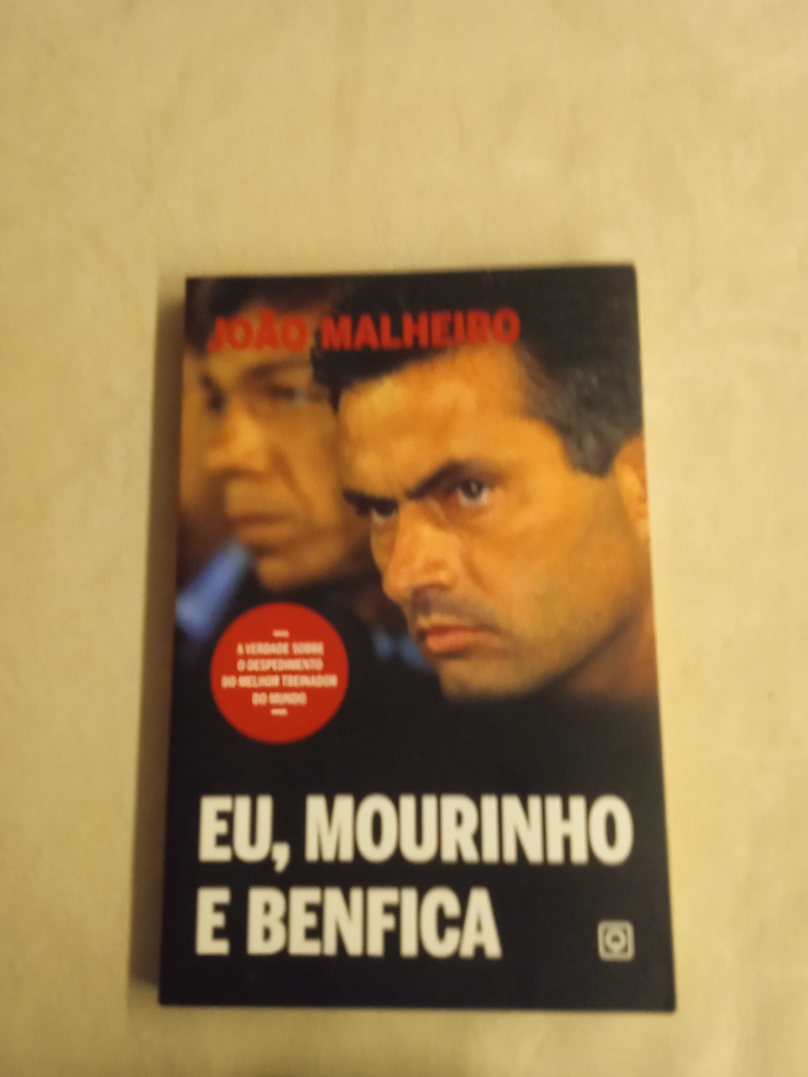 Eu, Mourinho e Benfica