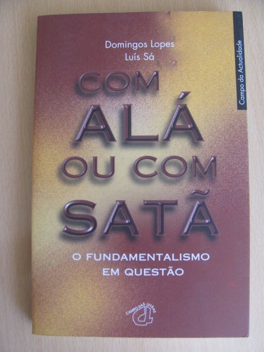 Com Alá ou com Satã de Domingos Lopes e Luís Sá