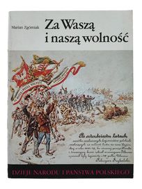 Za Waszą i naszą wolność