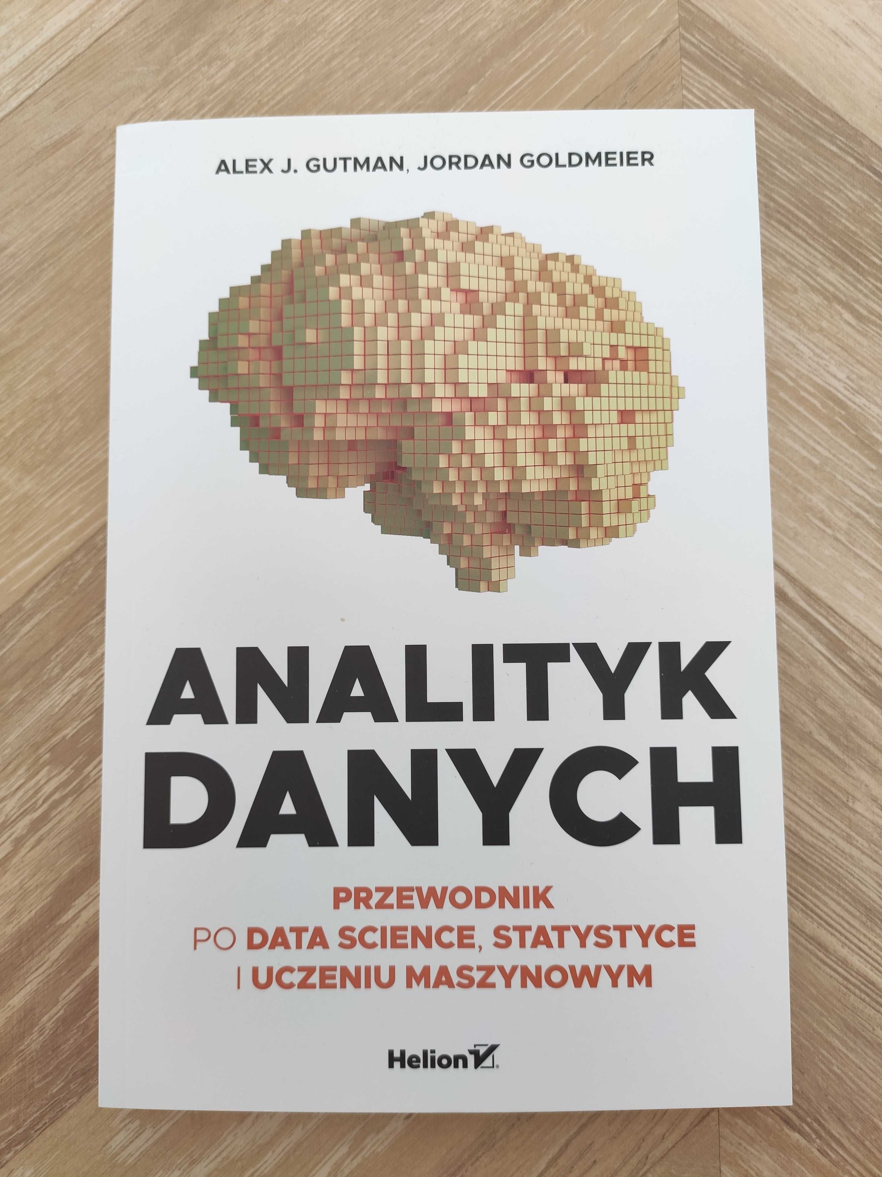 Analityk danych, Przewodnik po Data Science, Statystyce i Uczeniu...