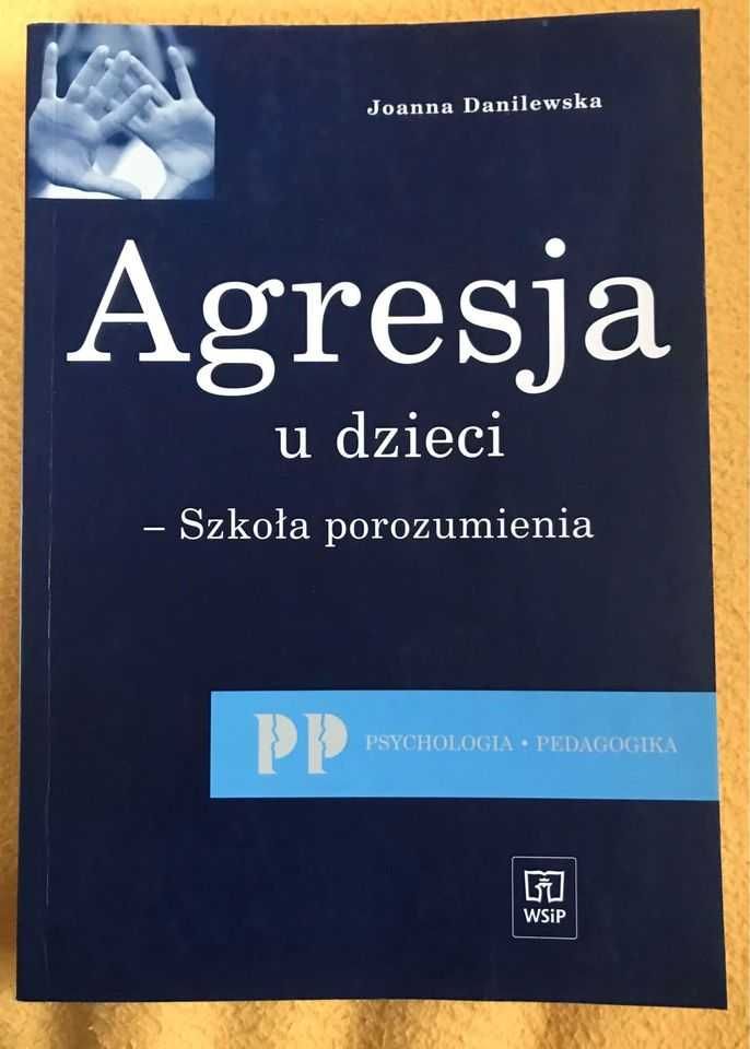 Agresja u dzieci- Joanna Danielewska