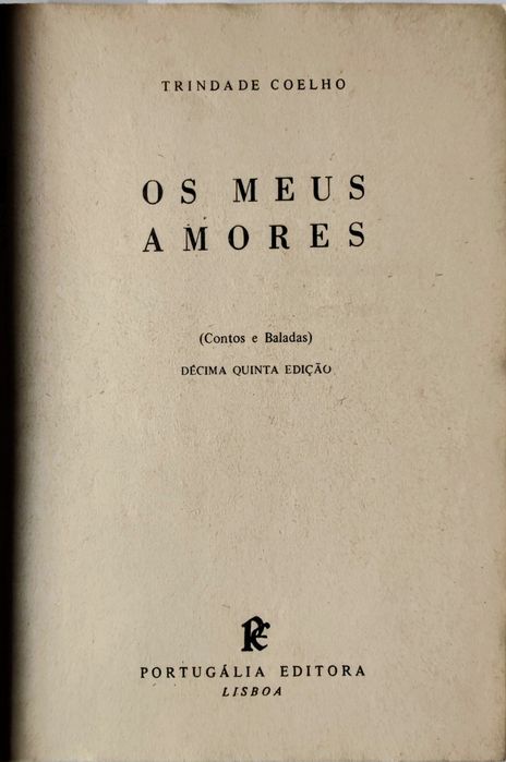 Livro- Ref CxC  - Trindade Coelho - Os Meus Amores