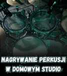 Nagrywanie Perkusji