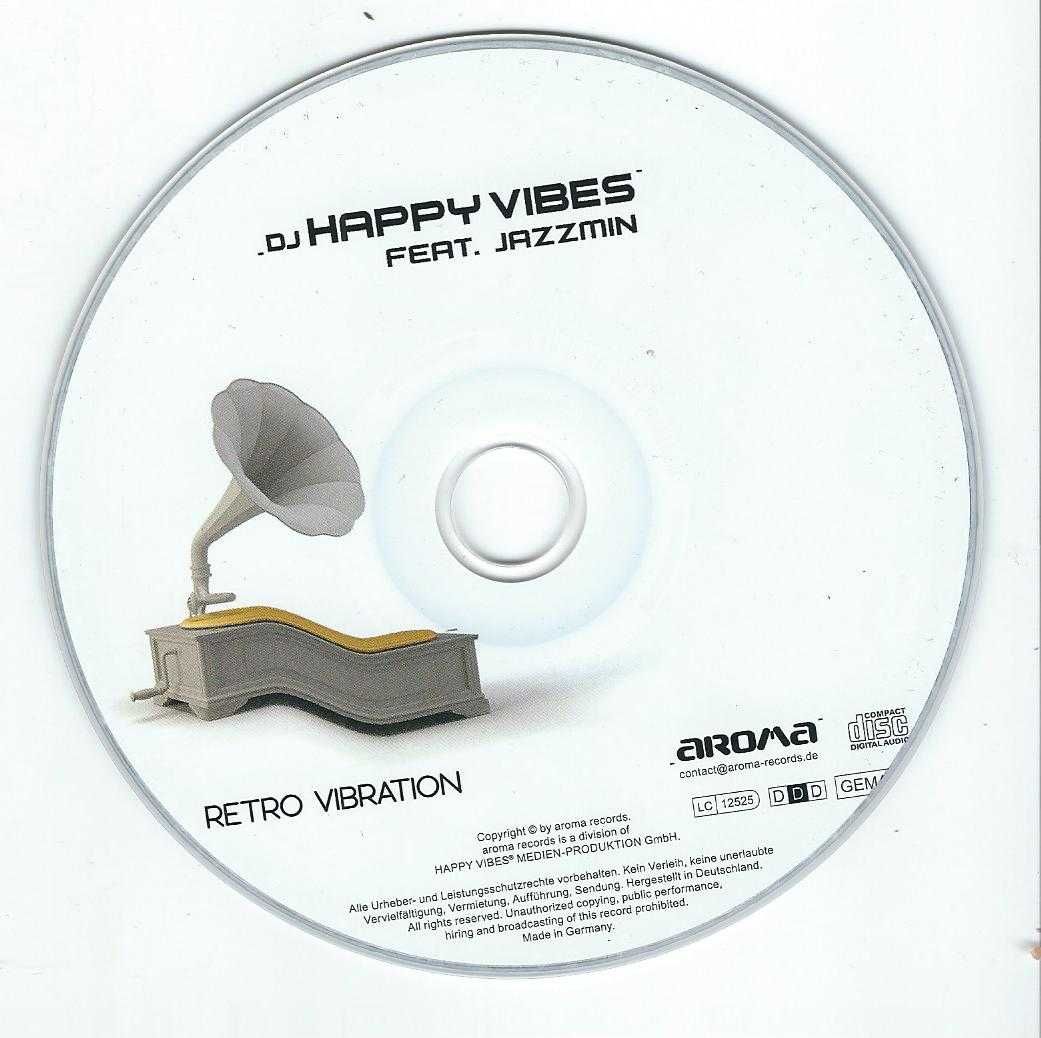 CD DJ Happy Vibes feat. Jazzmin - Retro Vibration (2009)