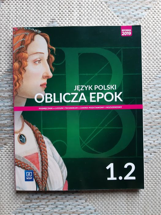 Podręcznik JĘZYK POLSKI oblicza epok 1.2 WSIP