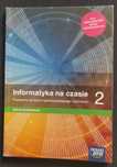 INFORMATYKA NA CZASIE 2 podręcznik Nowa Era nr MEN 990/2/2020