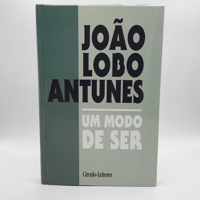 Livro Ref-PAR3 - João Lobo Antunes - Um Modo De Ser