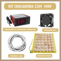 KIT Chocadeira 220V #009