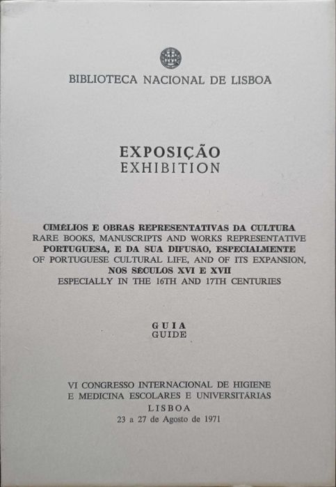 Exposição - Cimélios e obras representativas da cultura portuguesa