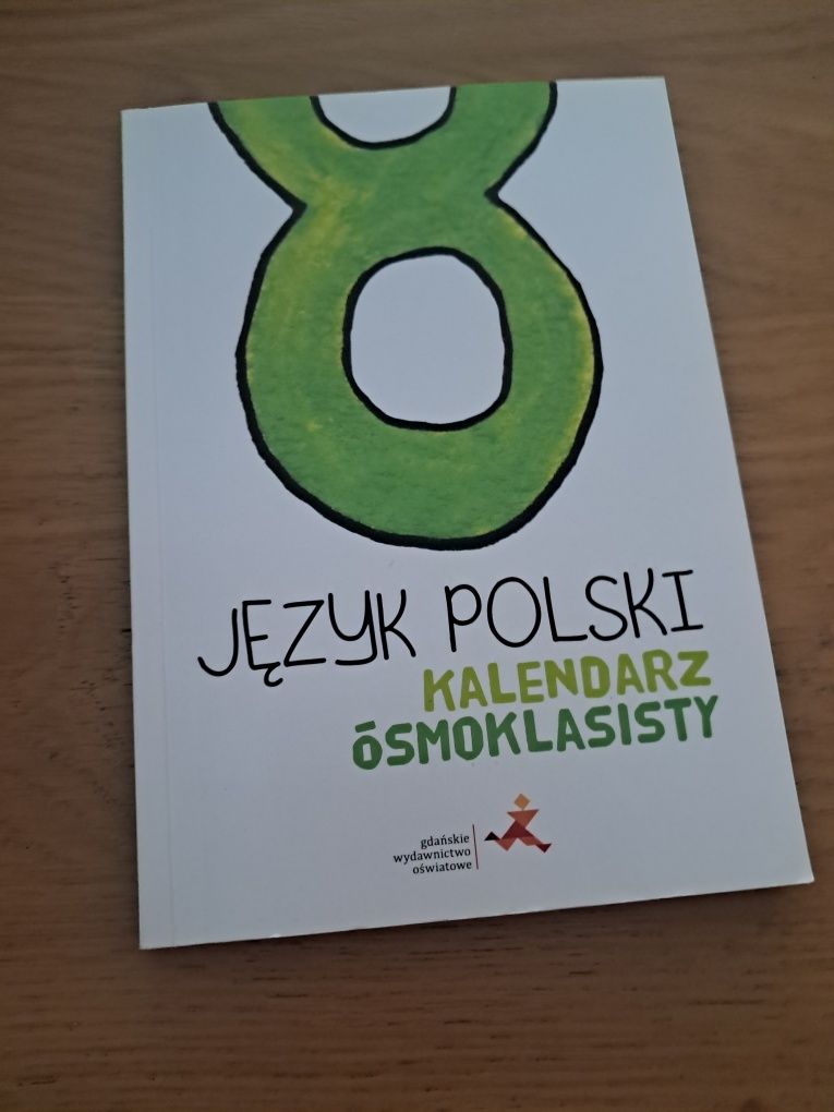 Język poslki kalendarz ósmoklasisty wydawnictwa GWO