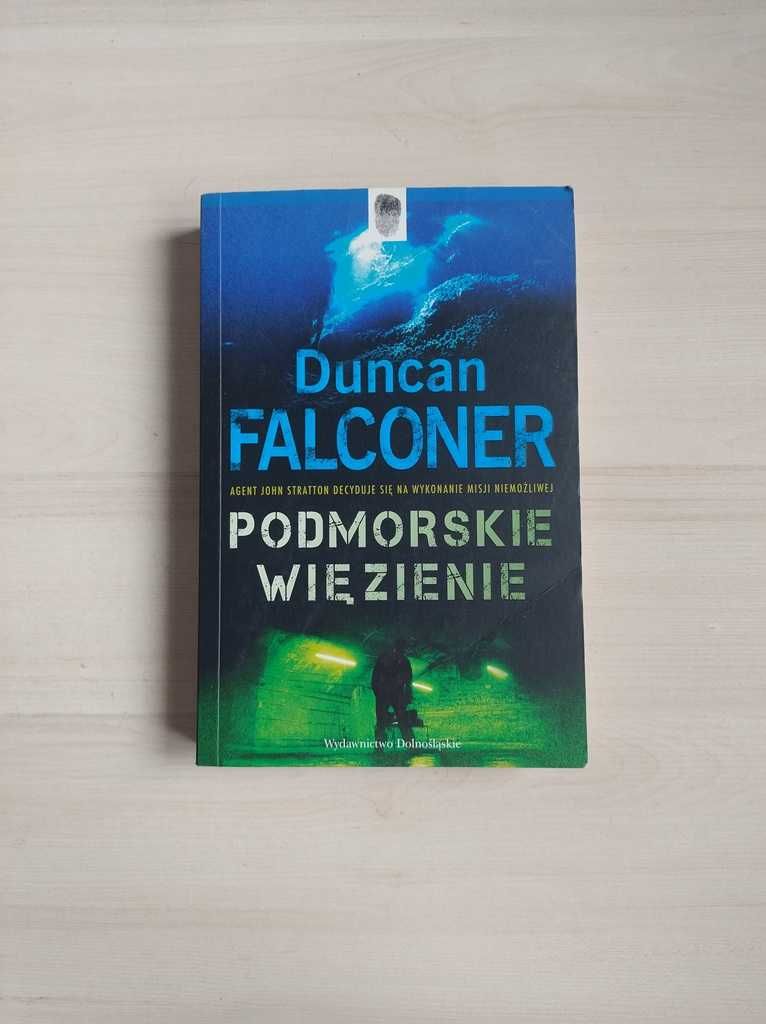 Podmorskie więzienie Duncan Falconer świetny thriller