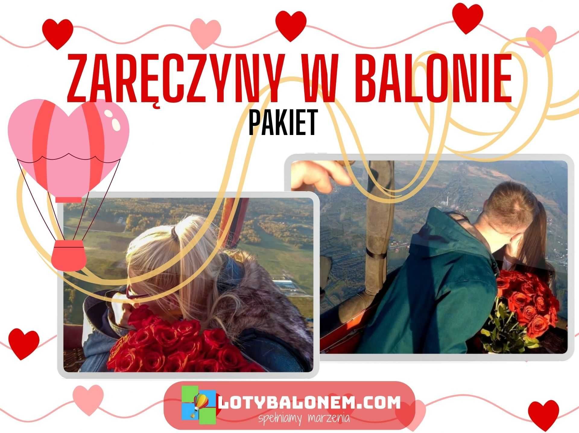 LOT BALONEM zaręczyny w balonie . Pakiet na OŚWIADCZYNY