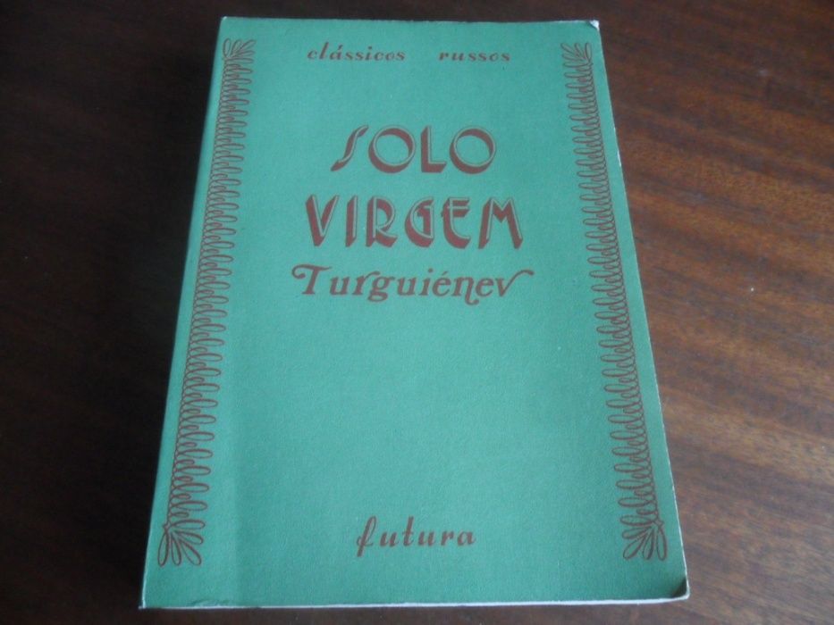 "Solo Virgem" de Ivan Turgueniev