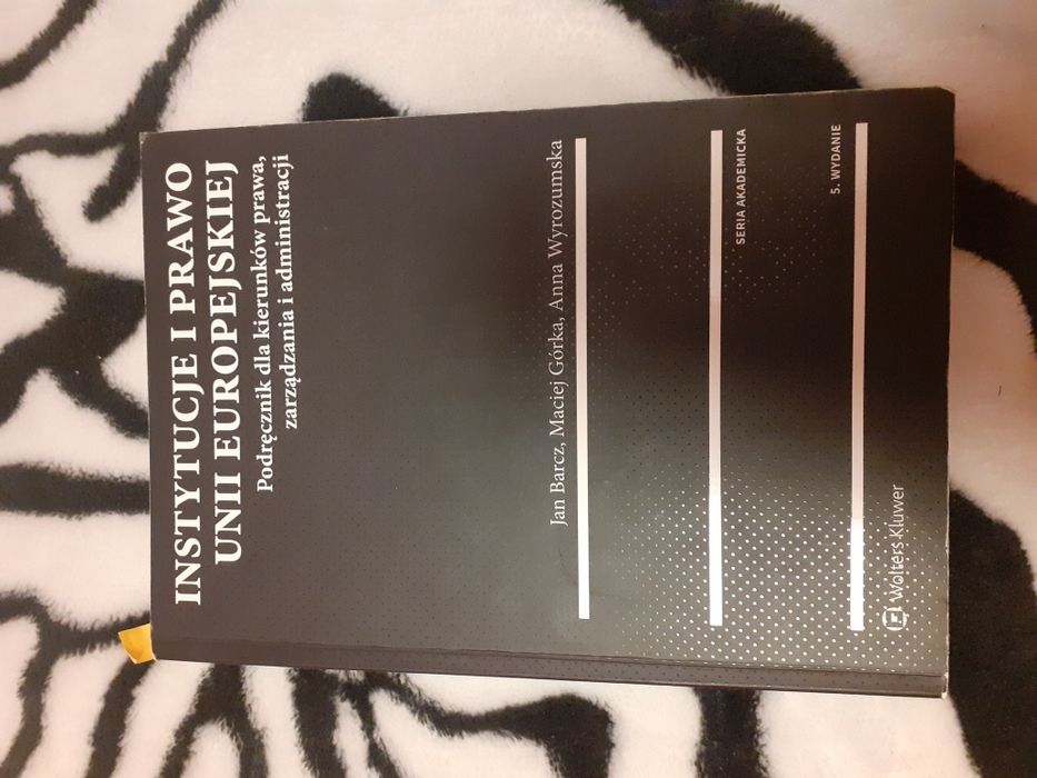 Instytucje i prawo Unii Europejskiej - pilne sprzedam