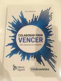 Livro “ Colaborar para vencer “ de Bruno Marques