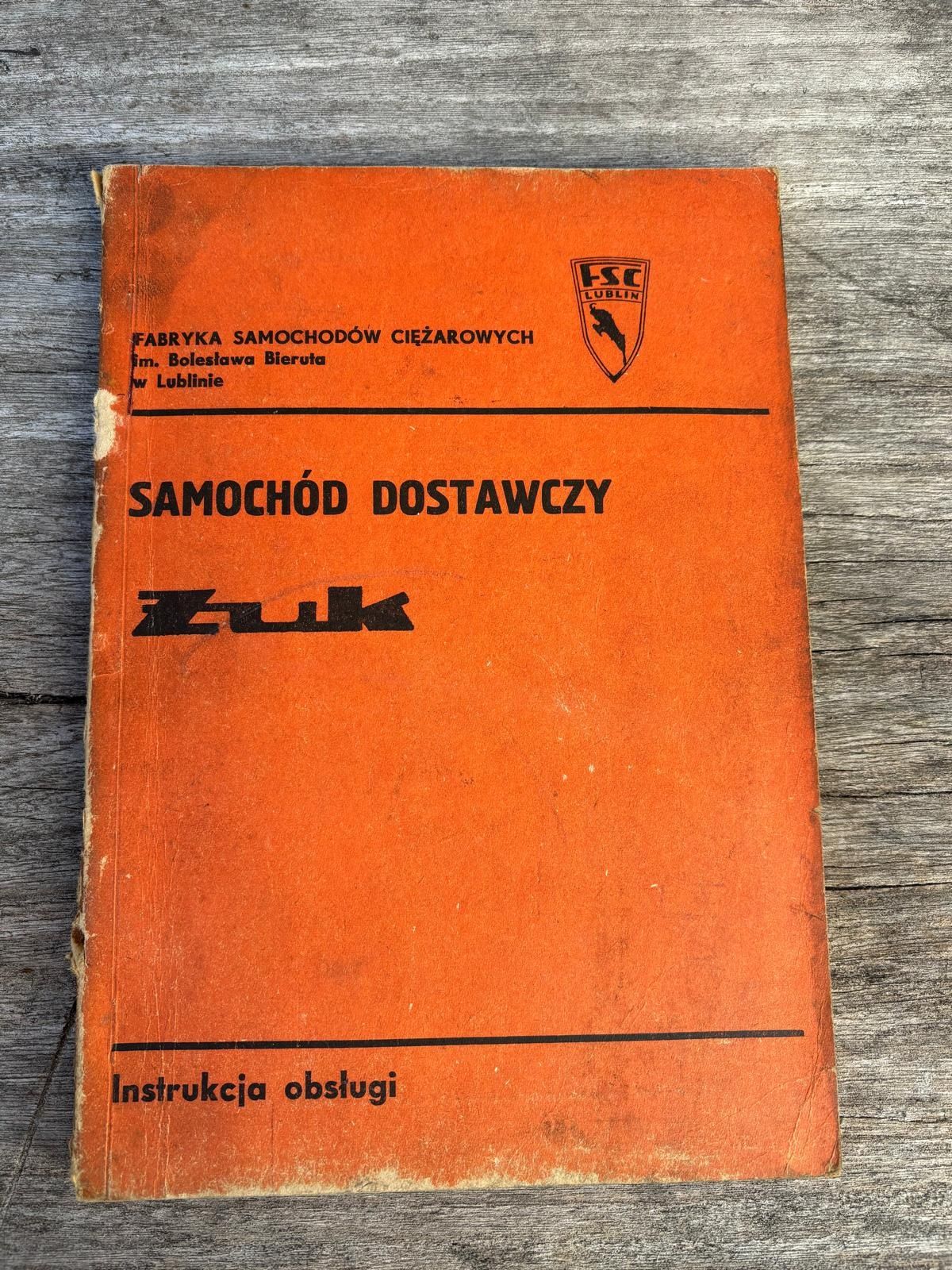 Samochód dostawczy Żuk INSTRUKCJA OBSŁUGI