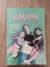 Książka dla mamy Mama nieperfekcyjny poradnik Maria Natalia Tymańska