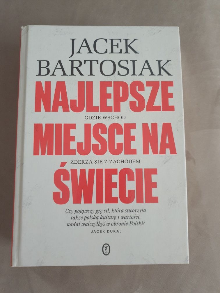 Jacek Bartosiak Najlepsze Miejsce na Świecie