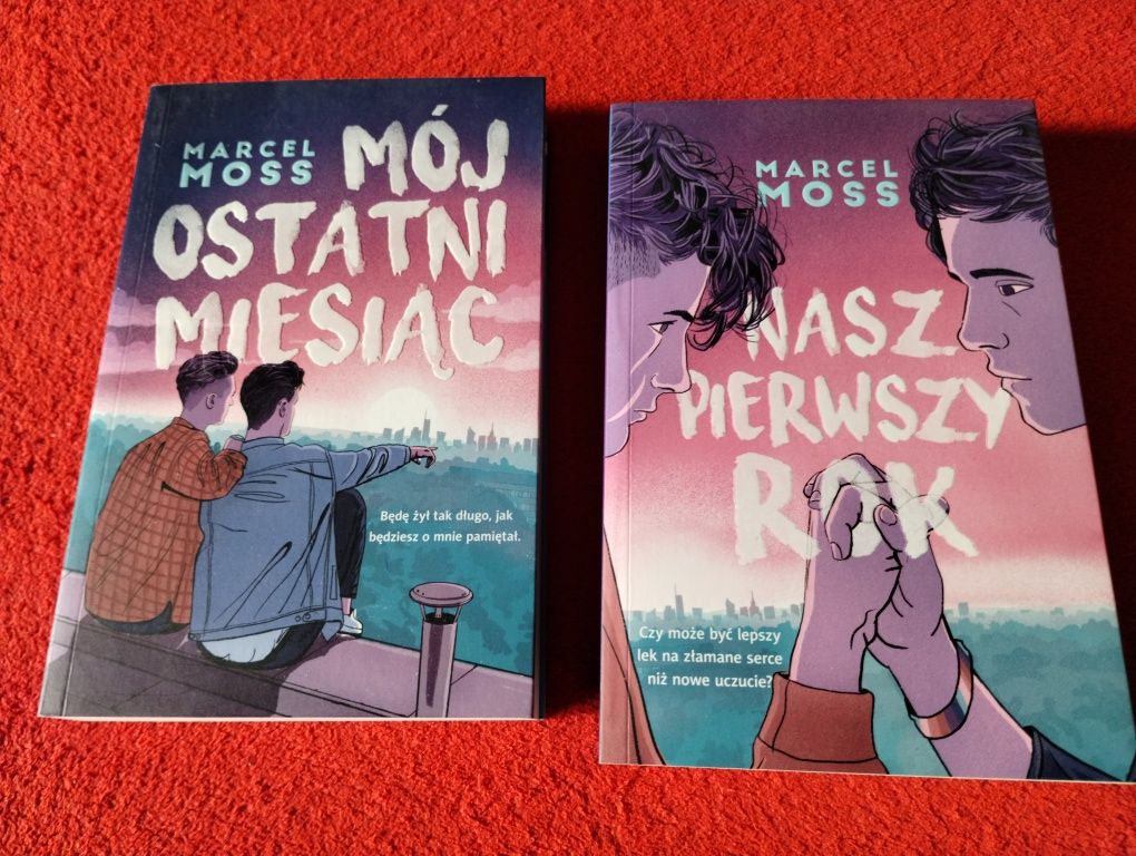 Marcel Moss Mój ostatni miesiąc oraz nasz pierwszy rok