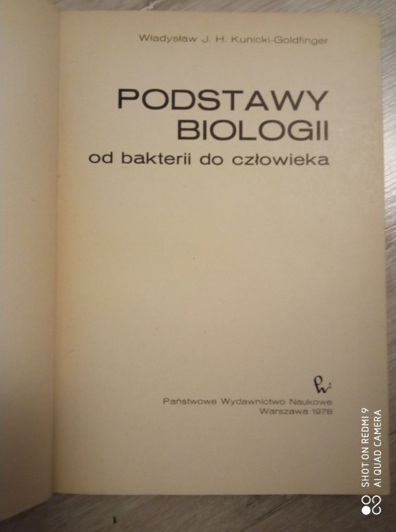 Podstawy biologii od bakterii do człowieka. Kunicki - Goltfinger