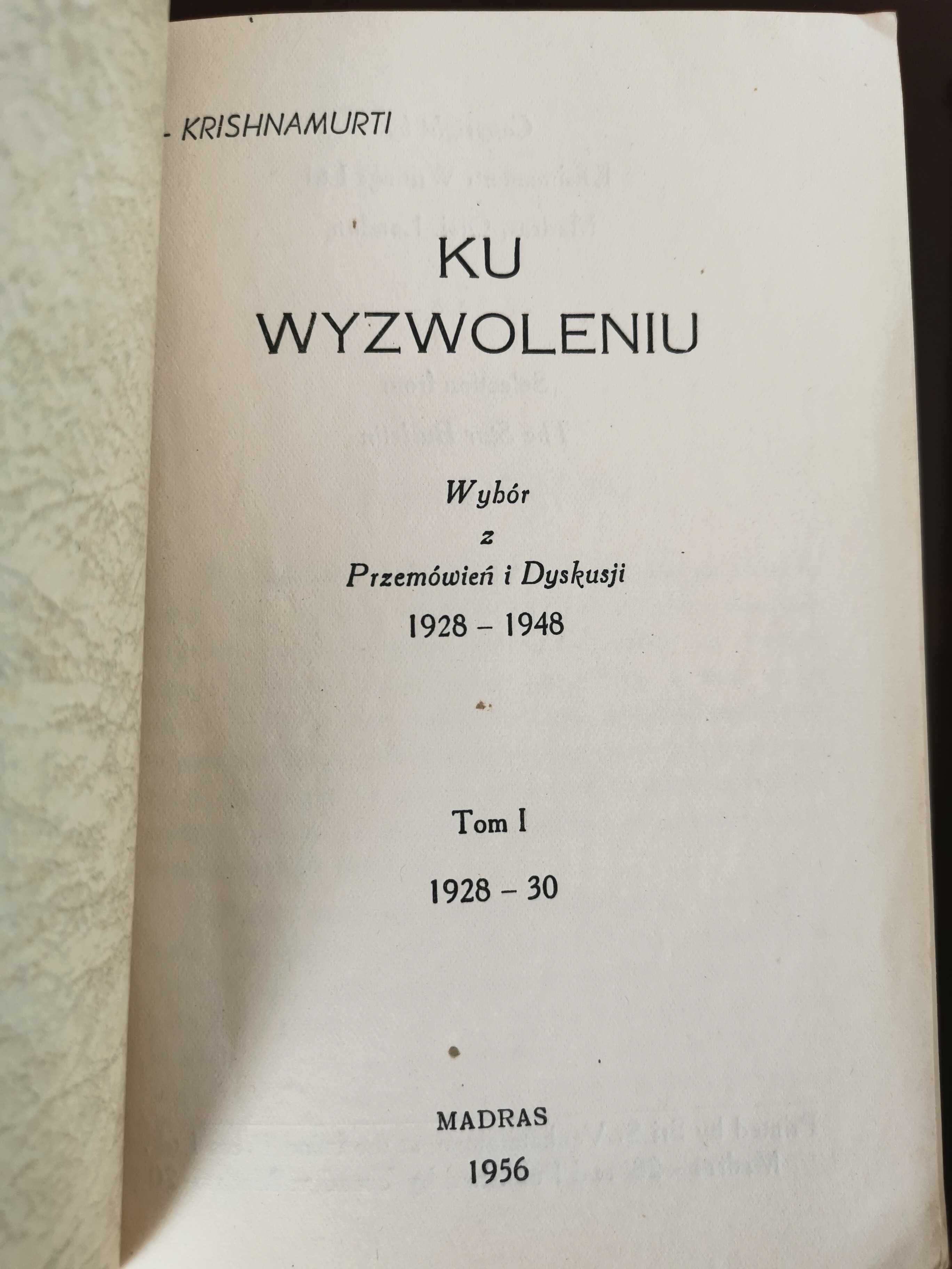 Krishnamurti Ku wyzwoleniu