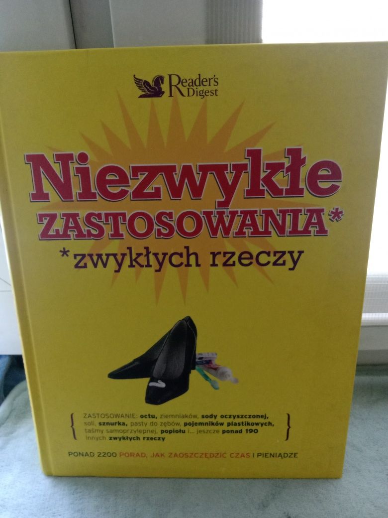 Niezwykłe zastosowania zwykłych rzeczy , Reader's Digest.