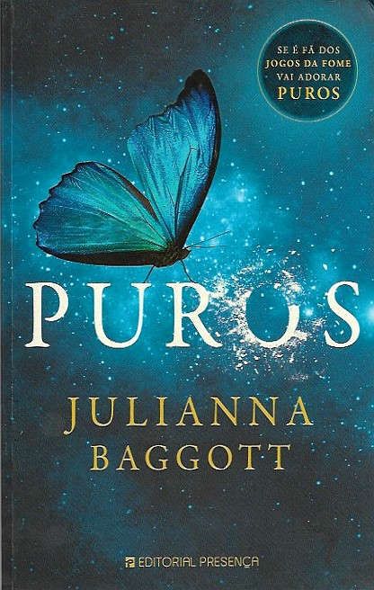 Puros – Julianna Baggott_Julianna Baggott_Presença