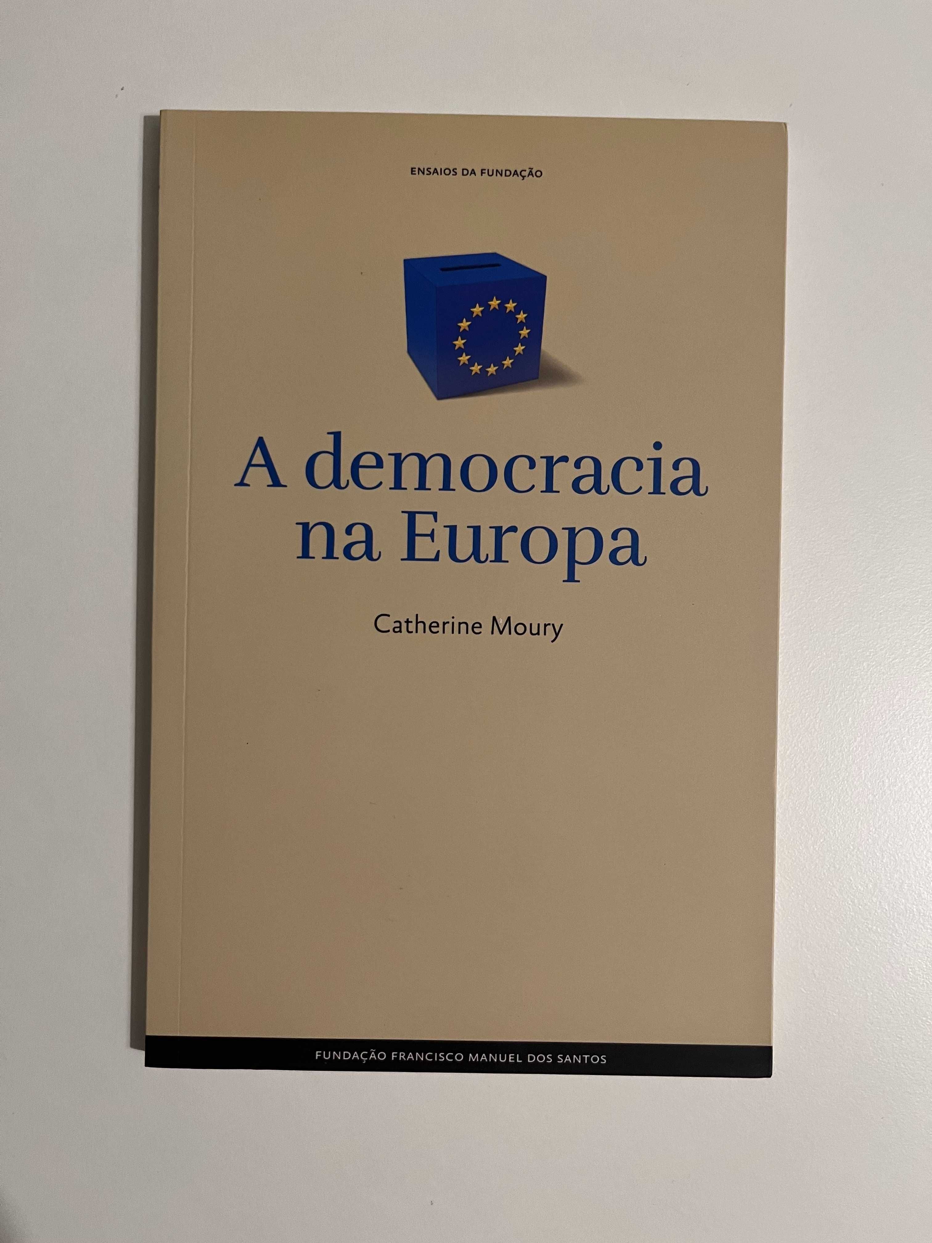 Livro A Democracia na Europa - Fundação Francisco Manuel dos Santos