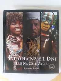 Etiopia na 21 dni lub na całe życie Roman Rojek