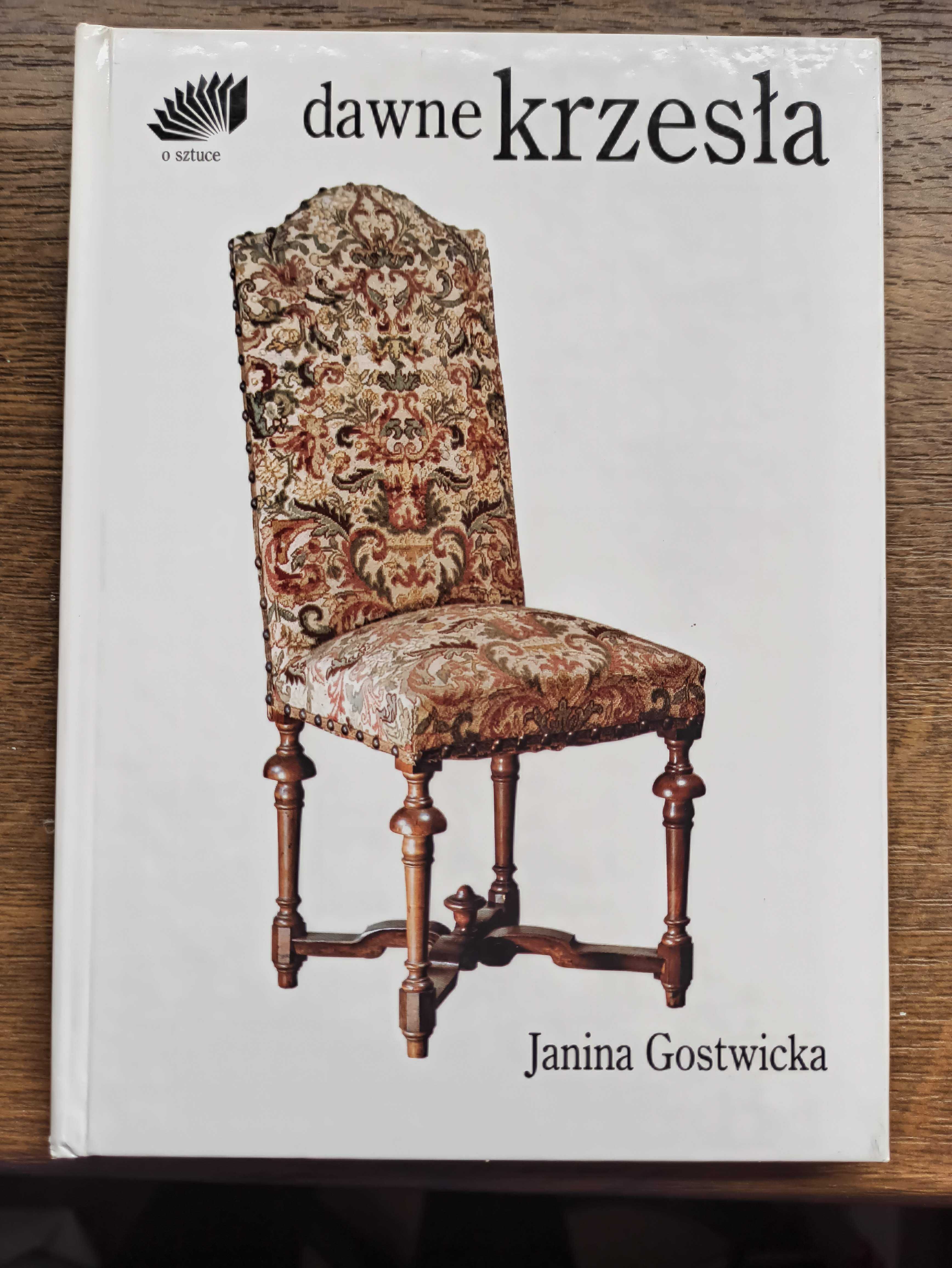 J. Gostwicka Dawne Krzesła