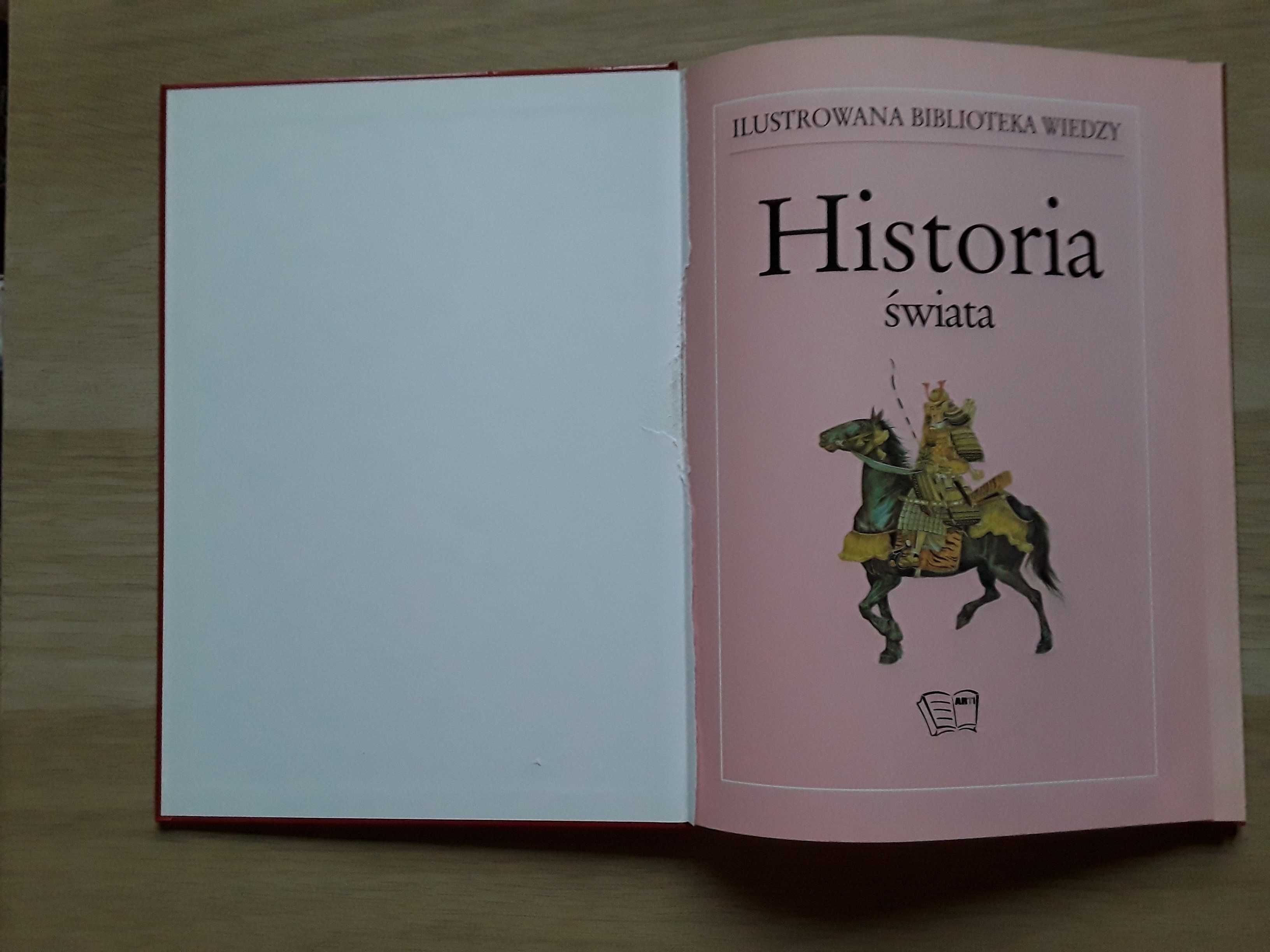 Historia świata Ilustrowana biblioteka wiedzy