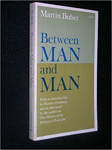 Between Man and Man Buber Martin