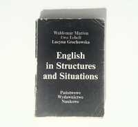 English in Structures and Situations W. Marton E. Lebelt L. Grochowska