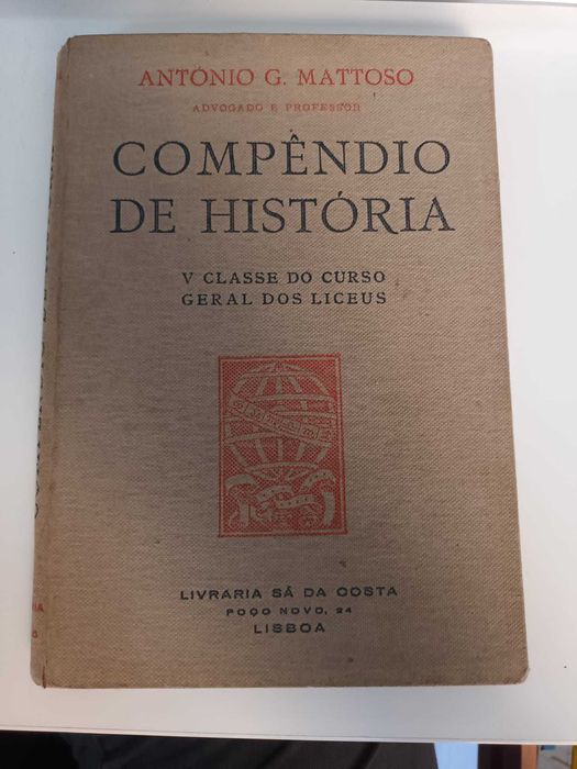 "Compêndio de História" por António G. Mattoso - 1ª Edição 1935