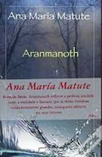 Aranmanoth
de Ana Maria Matute