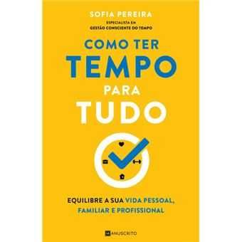 Como Ter Tempo para Tudo, Sofia Pereira