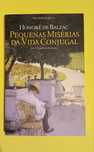 Pequenas Misérias da Vida Conjugal [Balzac]