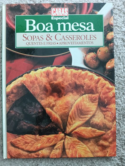 Sopas & Casseroles: Quentes e frias - aproveitamentos	Como Novo!