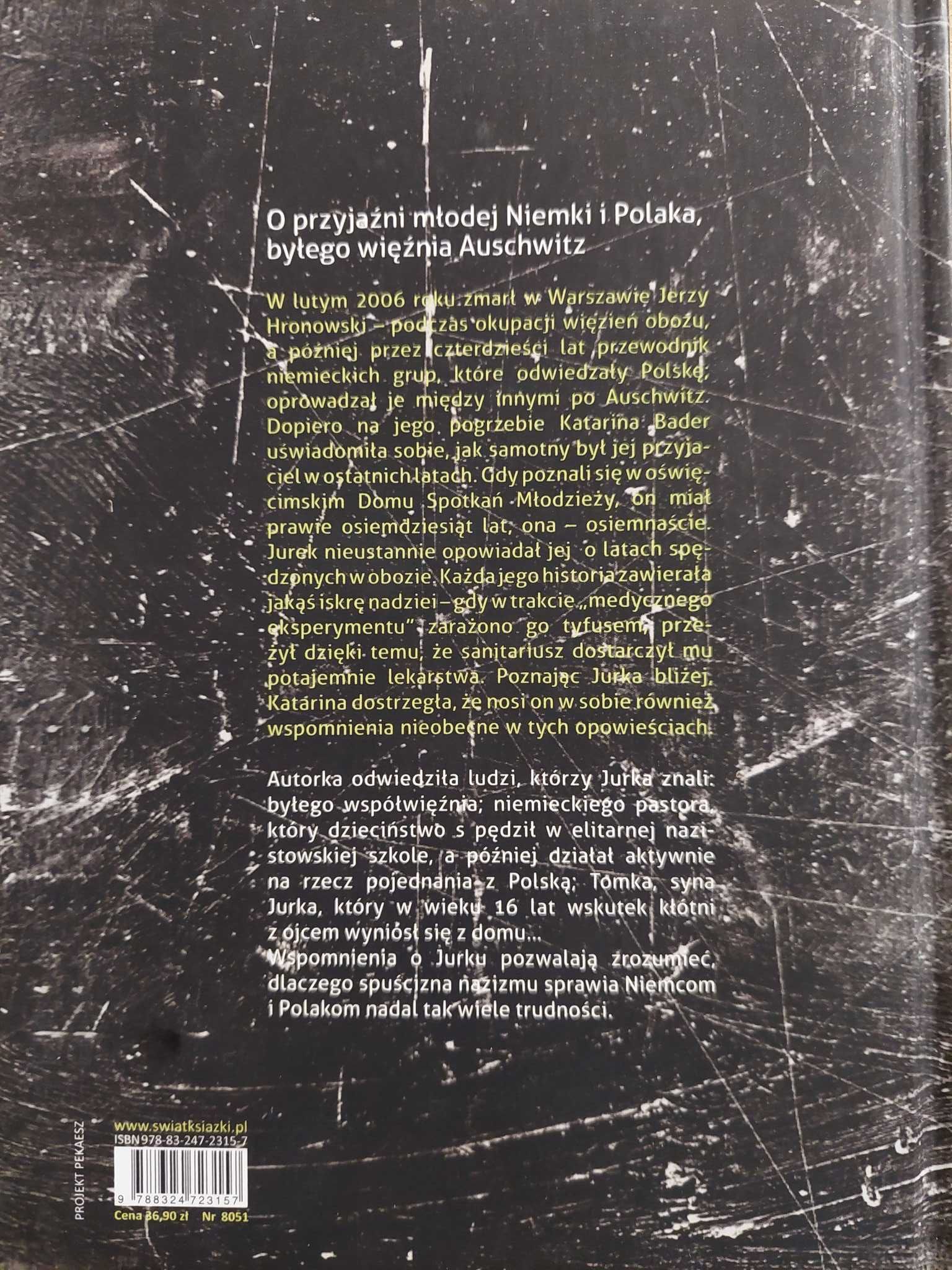 Książka Życie po ocaleniu. Testament Jurka. Autorka: Katarina Bader