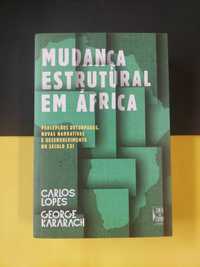 Carlos Lopes - Mudança estrutural em África