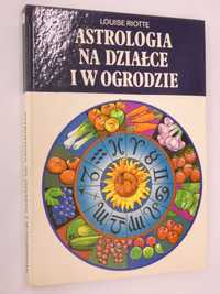 Astrologia na działce i ogrodzie Riotte